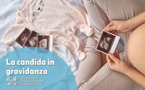 candida in gravidanza cura e prevenzione plenum fermenti