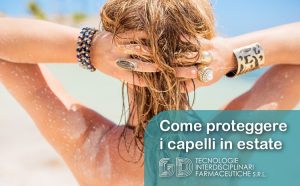 come proteggere i capelli secchi e grassi estate